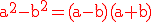 3$\rm \red a^2-b^2=(a-b)(a+b)